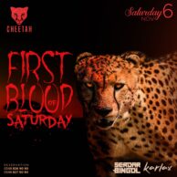 Cheetah - First Blood Of Saturday 06.11.21 (Post)