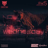 Cheetah - New Year New Wednesday 05.01.22 (Post)