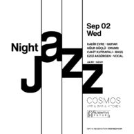 Cosmos - Jazz Night - 2 Eylül (Post)